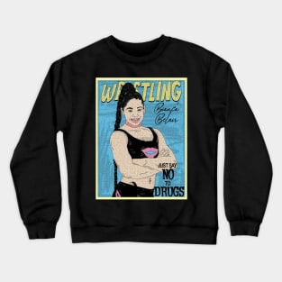 Artwork Bianca Belair Wrestling // Just Say No To Drugs Crewneck Sweatshirt